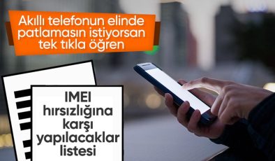 IMEI hırsızlığına dikkat: Akıllı telefon alırken mutlaka kontrol etmeniz gereken detaylar