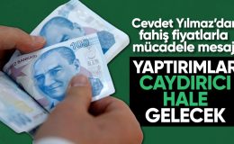 Cevdet Yılmaz’dan fahiş fiyat açıklaması: Yaptırımları daha caydırıcı hale getireceğiz