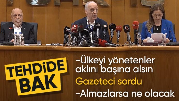 Ergün Atalay’dan hükümete tehdit: Akıllarını başlarına alsınlar